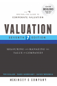 Valuation: Measuring and Managing the Value of Companies (Wiley Finance) 7th