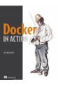 Docker in Action (Jeff Nickoloff)
