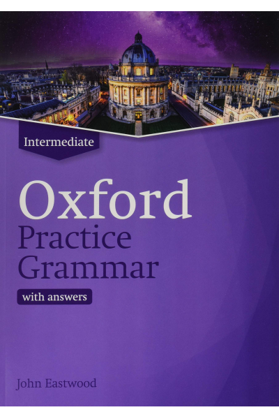 Oxford Practice Grammar Intermediate with Answers + CD-ROM Oxford Practice Grammar Intermediate with Answers + CD-ROM