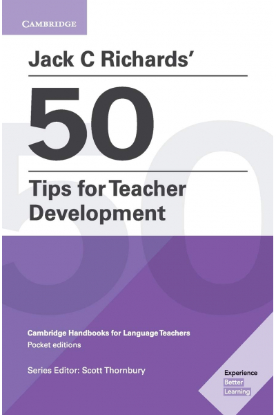 Jack C Richards' 50 Tips for Teacher Development (Cambridge Handbooks for Language Teachers) Jack C Richards' 50 Tips for Teacher Development (Cambridge Handbooks for Language Teachers)