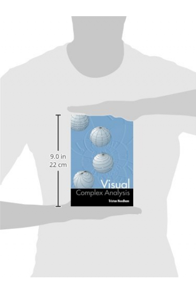 Visual Complex Analysis (Tristan Needham )