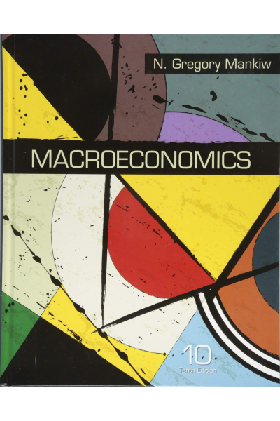 Macroeconomics 10th N. Gregory Mankiw