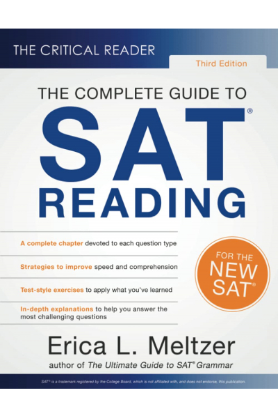 The Critical Reader The Complete Guide to SAT Reading 3rd (Erica L. Meltzer) The Critical Reader The Complete Guide to SAT Reading 3rd (Erica L. Meltzer)