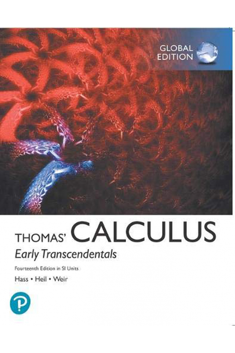 Thomas' Calculus: Early Transcendentals in SI Units 14th ( 2 CİLT )