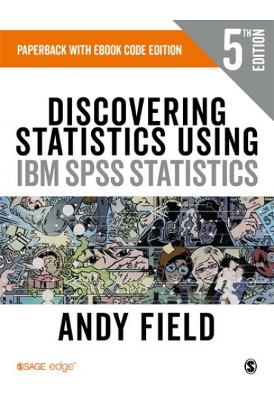 Discovering Statistics Using IBM SPSS Statistics 5th (Andy Field) 2 CİLT Discovering Statistics Using IBM SPSS Statistics 5th (Andy Field) 2 CİLT