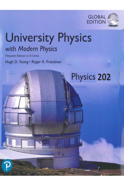 University Physics with Modern Physics 15th Physics 202 University Physics with Modern Physics 15th Physics 202