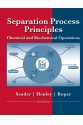 Separation Process Principles 3rd (Seader, Henley, Roper )