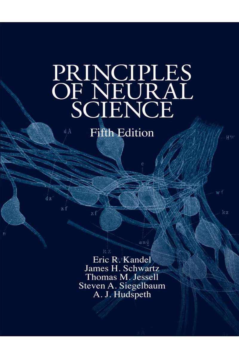 Principles of Neural Science 5th (Kandel, Schwartz, Jessell) PSY 377 CHAPTERS