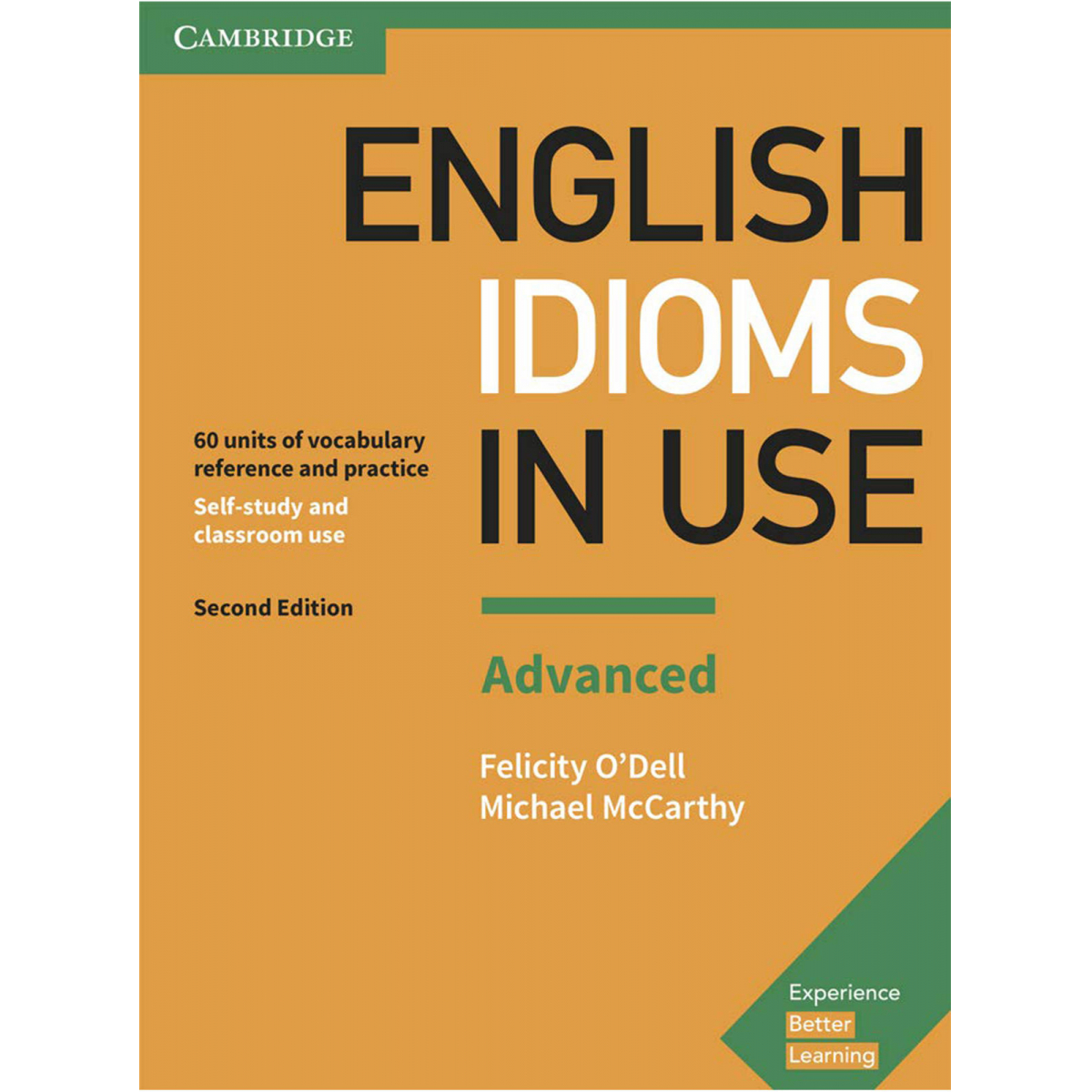 Cambridge University Press English Idioms In Use Advanced Book With 